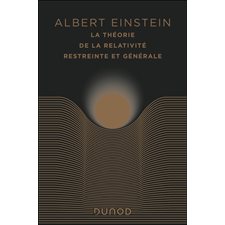La théorie de la relativité restreinte et générale ; La relativité et le problème de l'espace