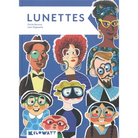 Lunettes : Histoire d'objet