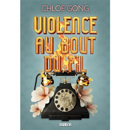 Violence au bout du fil : Sabran adulte : FAN