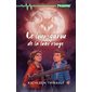 Le loup-garou de la lune rouge : Frousse verte : 6-8