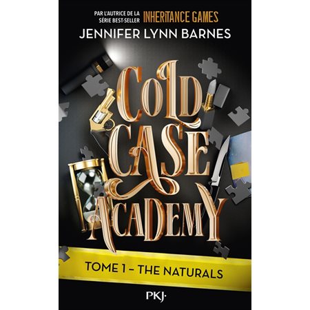 Cold case academy T.01 : The naturals : 15-17
