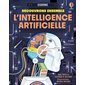 L'intelligence artificielle : Découvrons ensemble : Livre cartonné