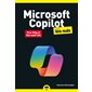 Microsoft Copilot pour les nuls : Pour Bing et Microsoft 365 : Pour les nuls, poche