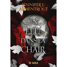 La chair et le feu T.03 : Un feu dans la chair : FAN