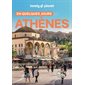 Athènes (Lonely planet) : En quelques jours : 6e édition