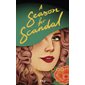 A season for scandal : 15-17