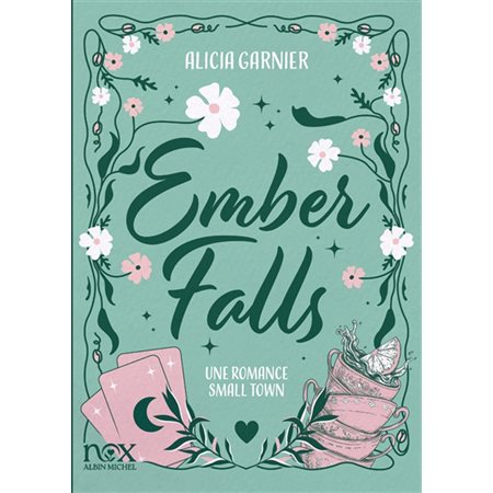 Ember Falls : Une romance small town : Nox : NR