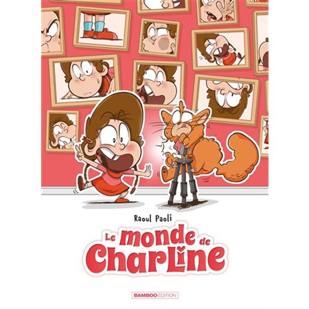 Le monde de Charline T.02 : Bande dessinée