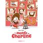 Le monde de Charline T.02 : Bande dessinée