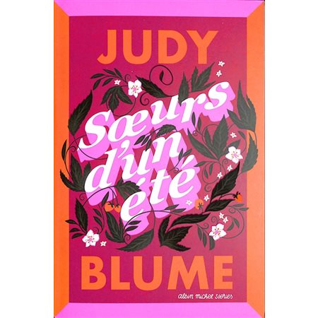 Soeurs d'un été : Stories : 15-17