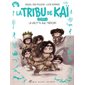 La tribu de Kaï T.02 : La grotte aux trésors : 6-8