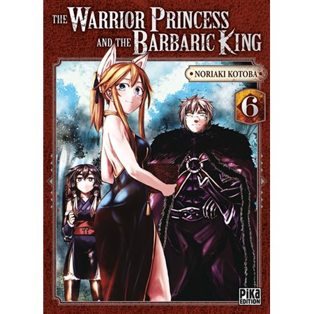 The warrior princess and the barbaric king T.06 : ADT : SEINEN