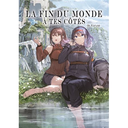 La fin du monde à tes côtés : ADT
