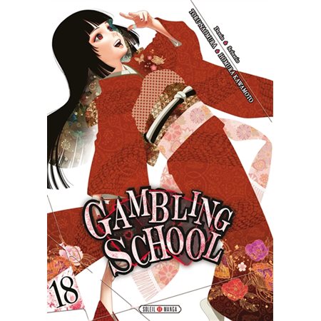 Gambling school T.18 : ADT : SEINEN