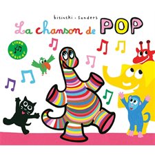 La chanson de Pop : Loulou & Cie : Livre sonore : Livre cartonné