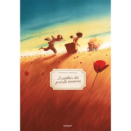 Le parfum des grandes vacances : Couverture rigide