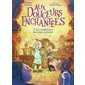 Aux douceurs enchantées T.05 : Les madeleines du temps retrouvé : 6-8