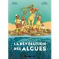 La révolution des algues : Bande dessinée