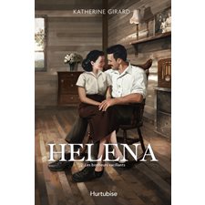 Helena T.02 : Les bonheurs vacillants : HIS