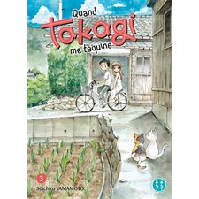 Quand Takagi me taquine T.03 : ADO : SHONEN