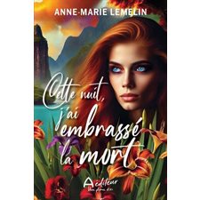 Cette nuit, j'ai embrassé la mort : RMC