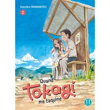 Quand Takagi me taquine T.02 : ADO : SHONEN