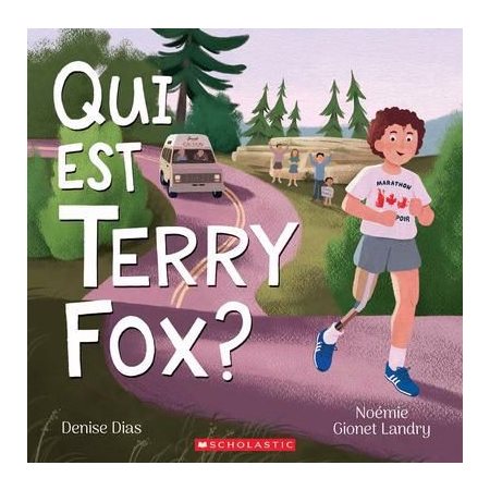 Qui est Terry Fox ? : Couverture rigide