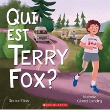 Qui est Terry Fox ? : Couverture rigide