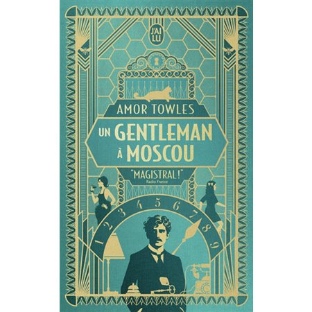 Un gentleman à Moscou (FP) : J'ai lu. Littérature générale. Littérature étrangère