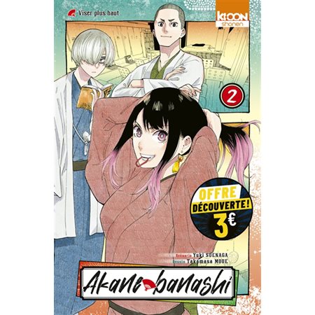 Akane banashi T.02 : Viser plus haut : Offre découverte 5.95 $ ; Manga : ADO : SHONEN