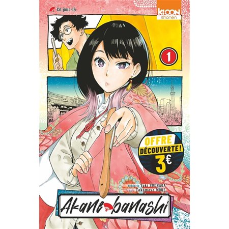 Akane banashi T.01 : Ce jour-là : Offre découverte 5.95 $ ; Manga : ADO : SHONEN