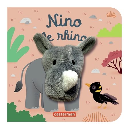 Nino le rhino : Les bébêtes : Mes livres marionnettes : Livre cartonné