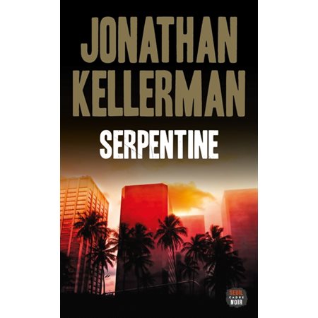 Serpentine : Cadre noir : POL