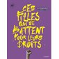 Ces filles qui se battent pour leurs droits