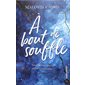 A bout de souffle : &H. Drama romance : NR