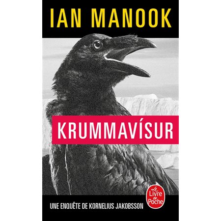Krummavisur (FP) : Une enquête de Kornelius Jakobsson : Le Livre de poche. Policiers & thrillers : POL