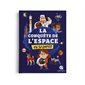 La conquête de l'espace en 30 dates : Quelle histoire. Histoire jeunesse