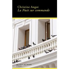 La nuit sur commande : Ma nuit au musée : Biographie