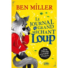 Le journal intime du grand méchant loup : Le club : 9-11