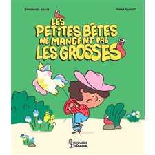 Les petites bêtes ne mangent pas les grosses : Larousse jeunesse : Couverture rigide