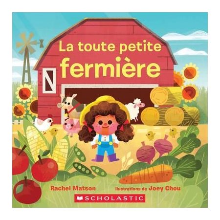 La toute petite fermière : Livre cartonné