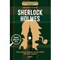 Sherlock Holmes : Énigmes, casse-tête, défis : 100 jeux pour enquêter avec le célèbre détective anglais ! : Cahier de vacances adultes