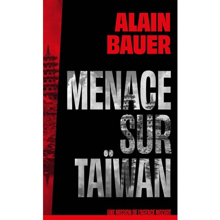 Une mission de l'agence Mozart T.02 : Menace sur Taïwan : SPS