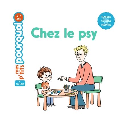 Chez le psy : Mes p'tits pourquoi