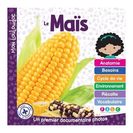Le maïs : Mon Louloudoc