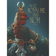 Le royaume sans nom T.03 : Bande dessinée