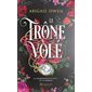 Dominions T.02 : Le trône volé : 15-17