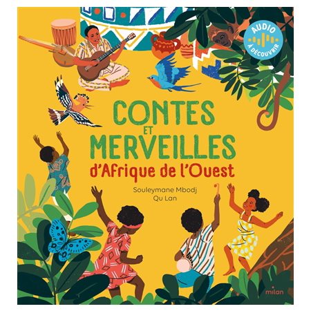 Contes et merveilles d'Afrique de l'Ouest : Couverture rigide