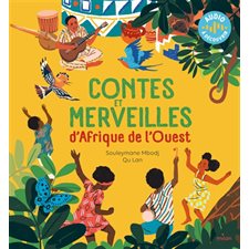Contes et merveilles d'Afrique de l'Ouest : Couverture rigide