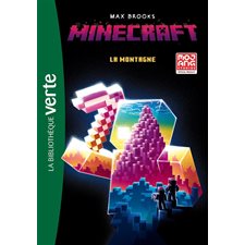 Minecraft T.01 : La montagne : Bibliothèque verte. Plus